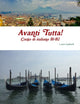 Book cover of: Avanti Tutta! Corso di italiano B1-B2. By: Laura Gagliardi