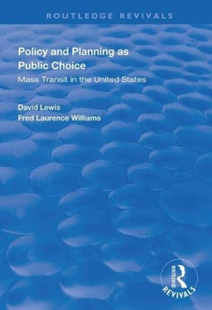 Book cover of: Policy and Planning as Public Choice. By: David Lewis