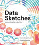 Book cover of: Data Sketches. By: Nadieh Bremer