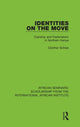 Book cover of: Identities on the Move. By: Günther Schlee