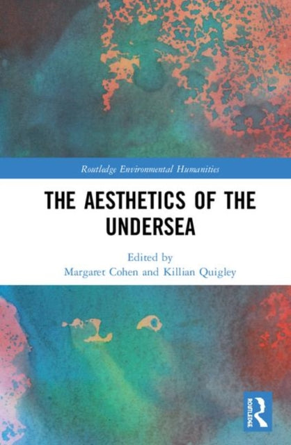 Book cover of: Aesthetics of the Undersea. By: Margaret Cohen