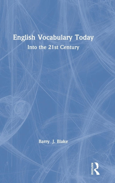 Book cover of: English Vocabulary Today. By: Barry J. Blake