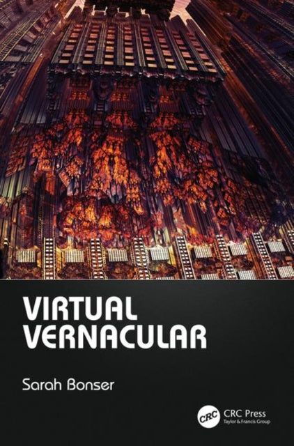 Book cover of: Virtual Vernacular. By: Sarah Bonser