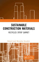 Book cover of: Sustainable Construction Materials. By: Habeeb Lateef Muttashar Alzuabidi