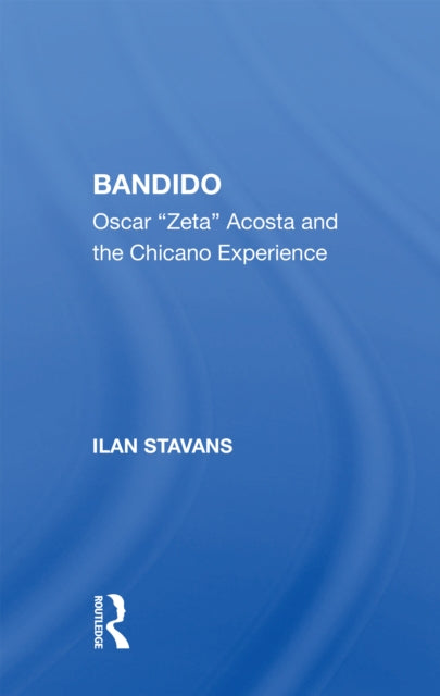 Book cover of: Bandido. By: Ilan Stavans