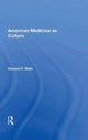 Book cover of: American Medicine as Culture. By: Howard F. Stein