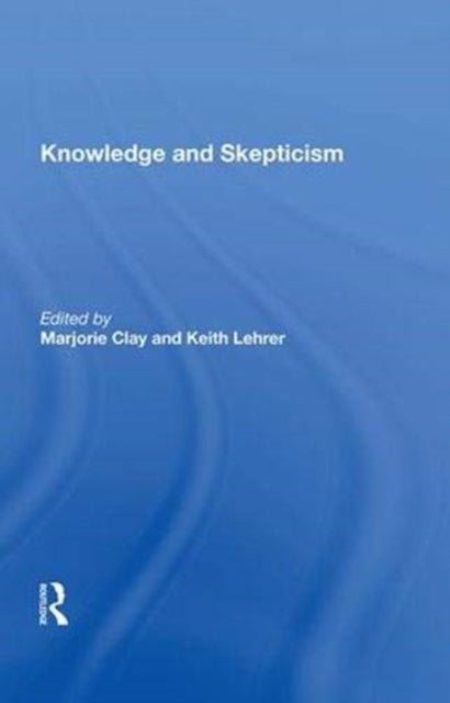 Book cover of: Knowledge and Skepticism