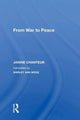 Book cover of: From War To Peace. By: Janine Chanteur