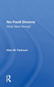 Book cover of: No-Fault Divorce. By: Allen M. Parkman
