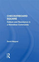 Book cover of: Checkerboard Square. By: David Wagner