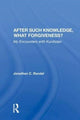 Book cover of: After Such Knowledge, What Forgiveness?. By: Jonathan C. Randal