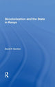 Book cover of: Decolonization and the State in Kenya. By: David F. Gordon