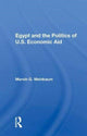 Book cover of: Egypt and the Politics of U.S. Economic Aid. By: Marvin G. Weinbaum