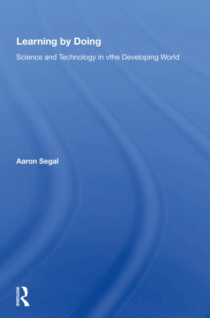 Book cover of: Learning By Doing. By: Aaron Segal