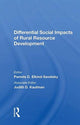Book cover of: Differential Social Impacts of Rural Resource Development