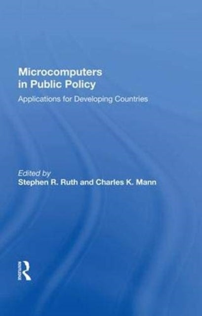 Book cover of: Microcomputers in Public Policy. By: Stephen R. Ruth