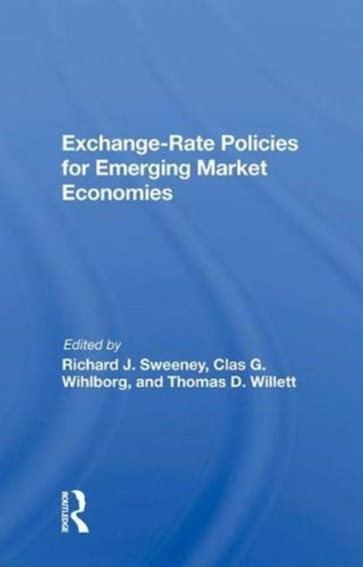 Book cover of: Exchange-rate Policies For Emerging Market Economies. By: Sweeney, Richard J.