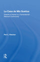 Book cover of: La Casa De Mis Suenos. By: Peri L. Fletcher