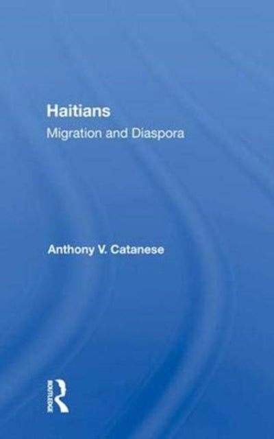 Book cover of: Haitians. By: Anthony V. Catanese