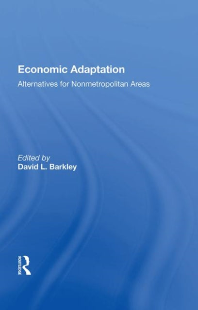 Book cover of: Economic Adaptation. By: David L. Barkley