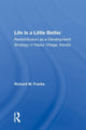 Book cover of: Life Is A Little Better. By: Richard W. Franke