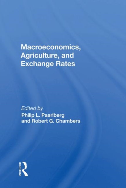Book cover of: Macroeconomics, Agriculture, And Exchange Rates