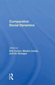 Book cover of: Comparative Social Dynamics. By: Erik Cohen