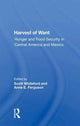 Book cover of: Harvest Of Want. By: Scott Whiteford