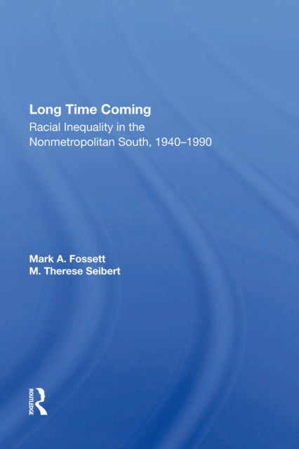 Book cover of: Long Time Coming. By: Mark A Fossett