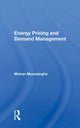 Book cover of: Energy Pricing And Demand Management. By: Mohan Munasinghe