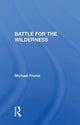 Book cover of: Battle For The Wilderness