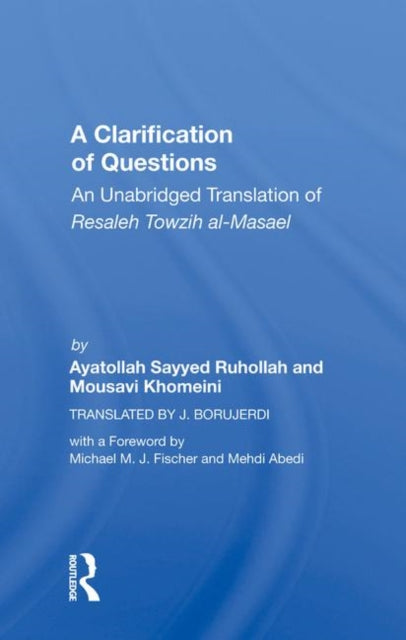 Book cover of: Clarification Of Questions. By: Ruhollah Khomeini