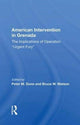 Book cover of: American Intervention In Grenada. By: Peter M. Dunn