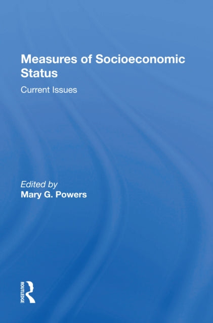 Book cover of: Measures Of Socioeconomic Status. By: Mary G. Powers
