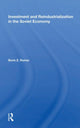 Book cover of: Investment And Reindustrialization In The Soviet Economy. By: Boris Z. Rumer