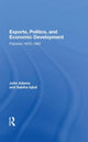 Book cover of: Exports, Politics, And Economic Development. By: John Q. Adams