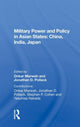 Book cover of: Military Power And Policy In Asian States. By: Onkar Marwah