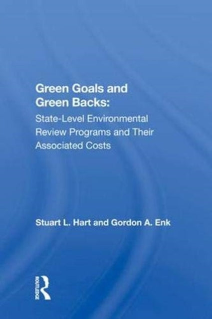 Book cover of: Green Goals And Green Backs. By: Stuart L. Hart