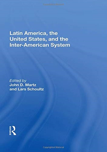 Book cover of: Latin America, the United States, and the Inter-American System
