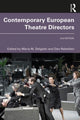 Book cover of: Contemporary European Theatre Directors. By: Maria M. Delgado