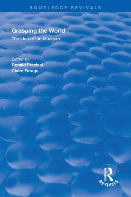 Book cover of: Grasping the World. By: Donald Preziosi