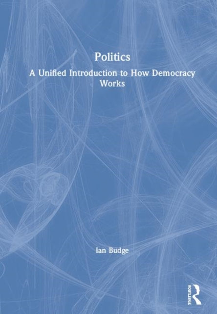 Book cover of: Politics. By: Ian Budge