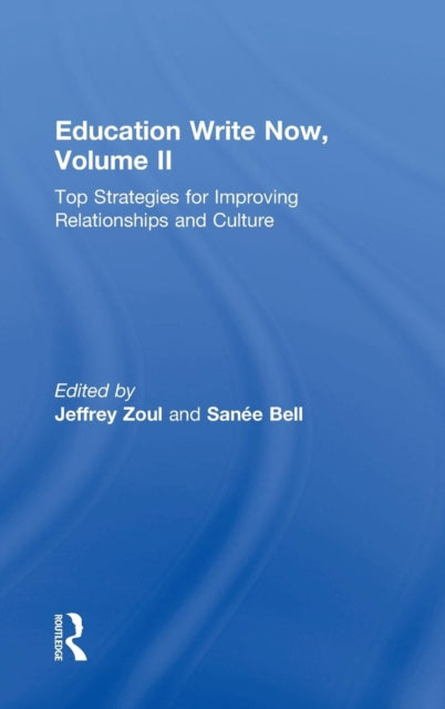 Book cover of: Education Write Now, Volume II. By: Jeffrey Zoul