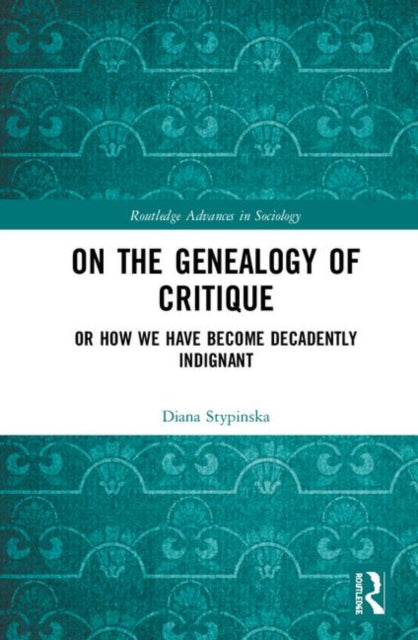 Book cover of: On the Genealogy of Critique. By: Diana Stypinska