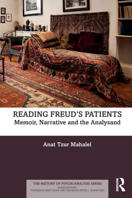 Book cover of: Reading Freud’s Patients. By: Anat Tzur Mahalel