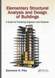 Book cover of: Elementary Structural Analysis and Design of Buildings. By: Dominick R. Pilla