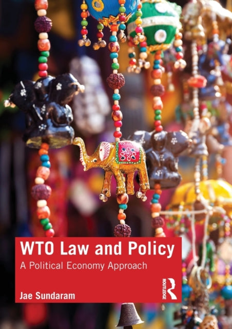 Book cover of: WTO Law and Policy. By: Jae Sundaram