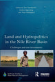 Book cover of: Land and Hydropolitics in the Nile River Basin. By: Emil Sandstrom