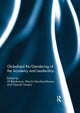 Book cover of: Globalised re/gendering of the academy and leadership. By: Jill Blackmore