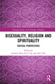 Book cover of: Bisexuality, Religion and Spirituality. By: Andrew Kam-Tuck Yip